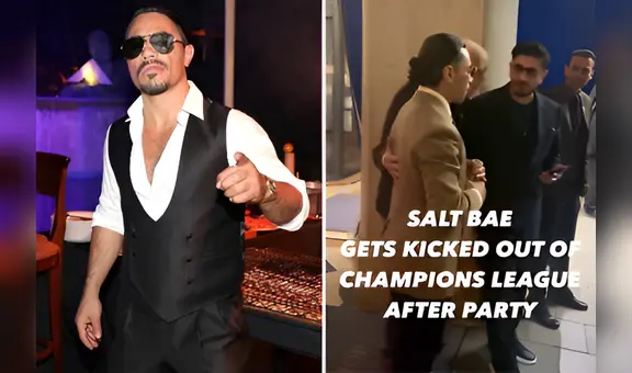 Salt Bae, el chef de las estrellas, fue expulsado de la fiesta de celebración del PSG tras ganar la Champions League