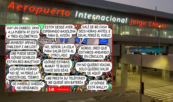 Las fallas del Nuevo Aeropuerto Jorge Chávez: Carlincatura expone los reclamos y malestar de los pasajeros