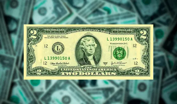 Buenas noticias si tienes este billete de US$2 con un único detalle que te permitirá ganar US$35.000, según expertos en EEUU