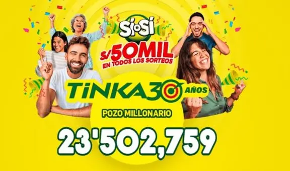 Resultados de La Tinka EN VIVO HOY domingo 15 de junio: números ganadores, premios y el Pozo Millonario