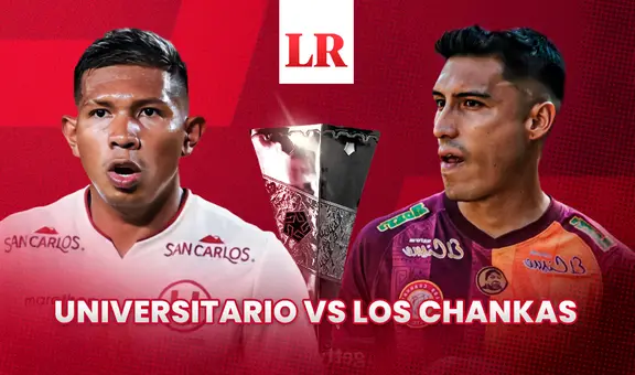 Universitario vs Chankas EN VIVO por el Torneo Apertura: canales y horarios para ver el encuentro por la última jornada del certamen