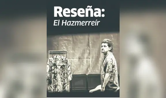 Sobre la obra "El Hazmerreír", en el teatro Julieta