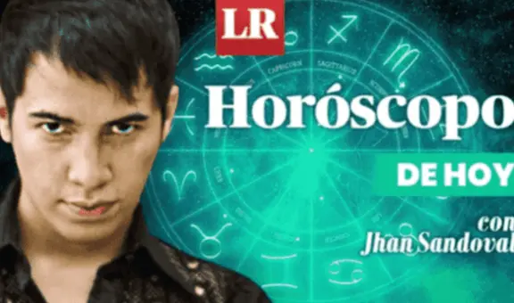 ➤ Descubre tu HORÓSCOPO DE HOY: qué te deparan los astros este 13 de julio, según Jhan Sandoval