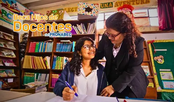 Resultados de Beca Hijos de Docentes 2025: consulta la lista de seleccionados de Pronabec