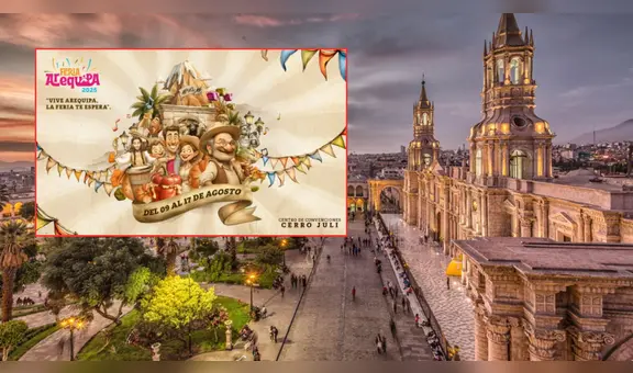 Feria de Arequipa 2025: gran pasacalle, comparsa y programación completa por aniversario de la Ciudad Blanca