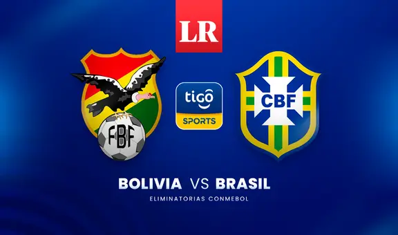 [Tigo Sports] Partido de Bolivia vs Brasil EN VIVO: transmisión online del juego por Eliminatorias 2026