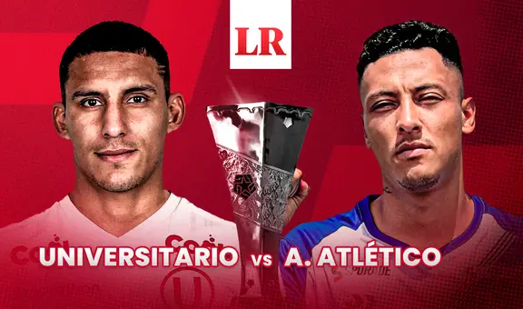 Alianza Atlético vs Universitario EN VIVO HOY: ¿a qué hora juegan en Trujillo por la Liga 1 2025?