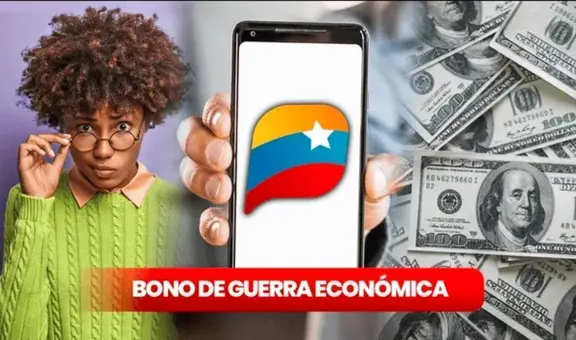 Bono de Guerra información de HOY, 10 de octubre: fechas de pago fijas y montos oficiales con aumento vía Sistema Patria