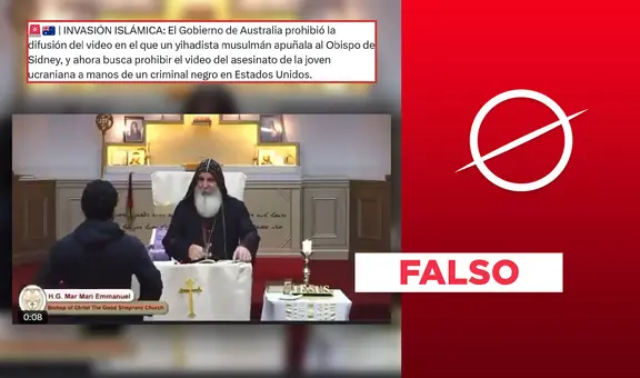 Agresión a obispo de Australia no ocurrió en el 2025 ni fue perpetrada por un ‘yihadista’