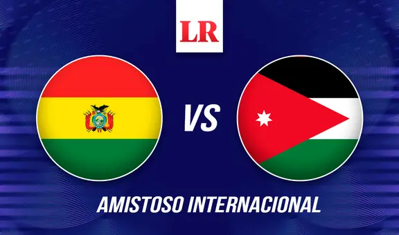 Bolivia vs Jordania EN VIVO: ¿a qué hora, dónde y cómo ver este amistoso internacional?