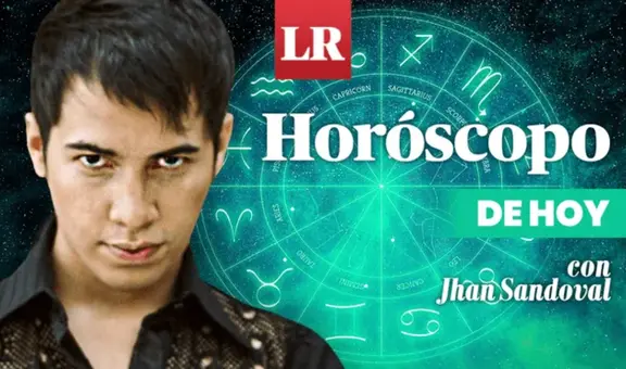 ➤ Descubre tu HORÓSCOPO DE HOY: qué te deparan los astros este 13 de octubre, según Jhan Sandoval