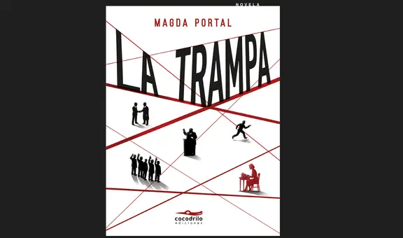 “La trampa”, de Magda Portal, regresa en su cuarta edición publicada por Cocodrilo Ediciones