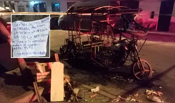 Extorsionadores queman mototaxi en Cercado de Lima y dejan amenaza firmada por alias ‘Tito’: "A la próxima mataré a un chofer"