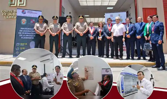 Corte de Lambayeque y Policía Nacional del Perú inauguran primer Laboratorio de Criminalística en una Unidad de Flagrancia