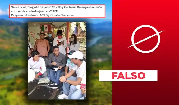 Esta imagen no muestra a Pedro Castillo y Guillermo Bermejo con narcotraficantes del VRAEM: son agricultores