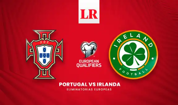 Portugal vs Irlanda EN VIVO con Cristiano Ronaldo: horario y canal de TV para ver las Eliminatorias UEFA