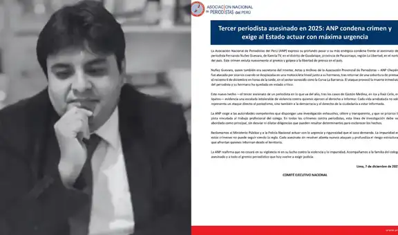 ANP condena asesinato de periodista Fernando Núñez: "Este hecho evidencia una escalada intolerable de violencia"