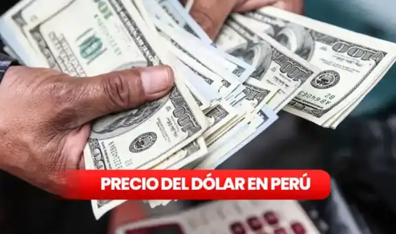 Precio del Dólar en Perú HOY, viernes 26 de diciembre: consulta aquí la última cotización y el tipo de cambio