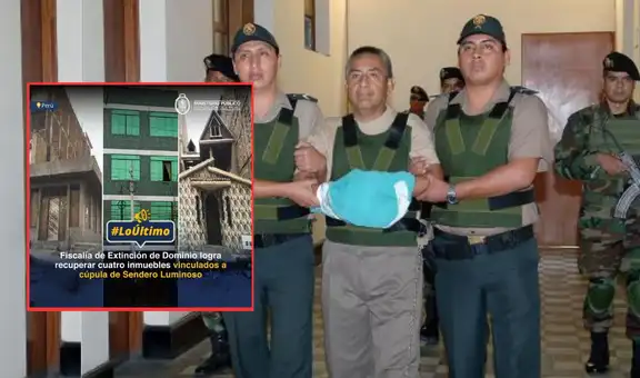 Fiscalía recupera más de S/2 millones en inmuebles vinculados a la cúpula de Sendero Luminoso