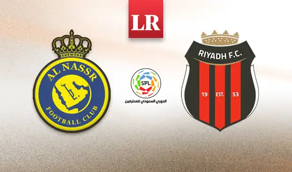 Al Nassr vs Al Riyadh EN VIVO por la Liga Profesional Saudí: comienza el partido