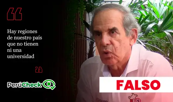 ¿Hay regiones del Perú sin universidades? Es falso lo que dijo el candidato Roberto Chiabra