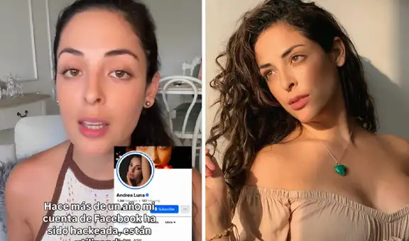 Actriz Andrea Luna denuncia que hackearon su cuenta de Facebook con más de 1 millón de seguidores: "Están utilizando mi imagen para pedir dinero"