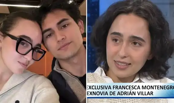 Francesca Montenegro revela la razón por la que terminó con Adrián Villar tras caso Lizeth Marzano: “No fue por el accidente”