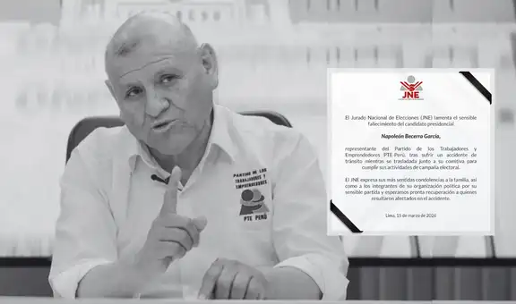JNE lamenta fallecimiento de Napoleón Becerra en accidente de tránsito durante campaña electoral
