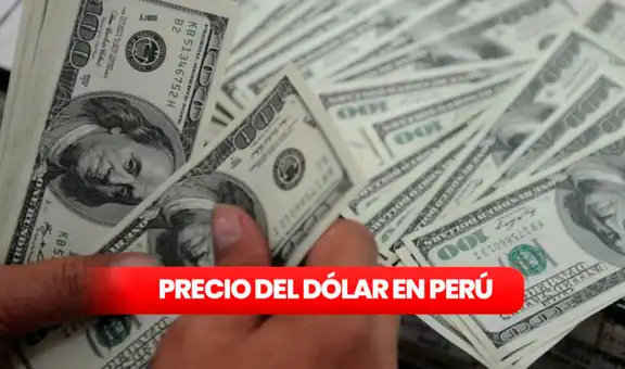 Precio del dólar en Perú HOY, lunes 16 de marzo: ¿cuál es la cotización del tipo de cambio?