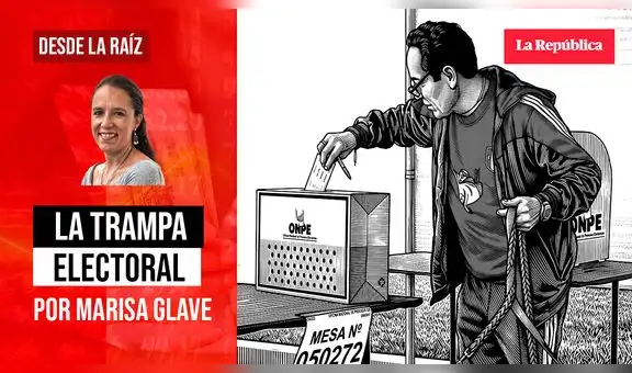 La trampa electoral, por Marisa Glave