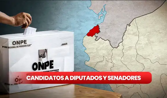 Tumbes: estos son los candidatos al Senado y Diputados en Elecciones Generales 2026