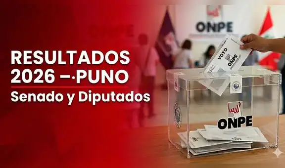 Resultados Elecciones 2026 Puno EN VIVO: conteo de votos oficial ONPE para senador y diputados