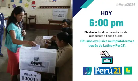 Elecciones 2026: IPSOS anuncia que el flash electoral a boca de urna será a las 6 de la tarde
