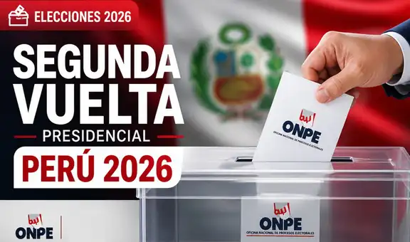 Elecciones 2026: ¿Cuándo es la segunda vuelta de las presidenciales en Perú?