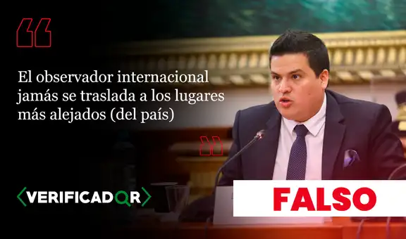 Los observadores internacionales sí se trasladaron a los lugares más alejados del Perú, contrario a lo que afirmó Diego Bazán