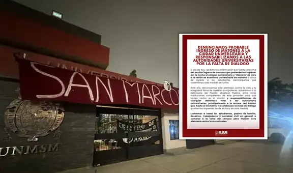Toma de San Marcos: estudiantes alertan posible ingreso de matones y convocan a plantón urgente