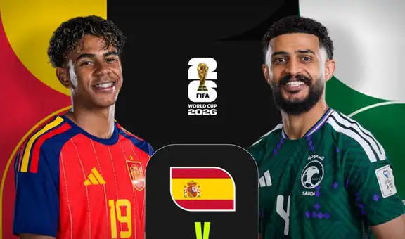 ¿A qué hora juega España vs Arabia Saudita EN VIVO por la fecha 2 del Mundial 2026?