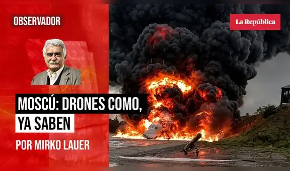 Moscú: drones como, ya saben, por Mirko Lauer