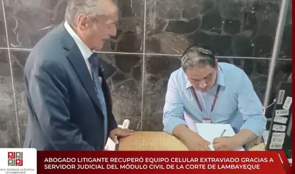 Servidor judicial de la Corte de Lambayeque devuelve celular extraviado a abogado litigante