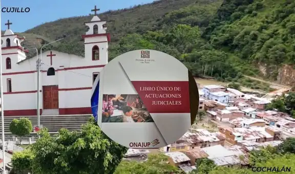 Corte de Lambayeque designa juez de paz para garantizar atención en Cujillo y Cochalán