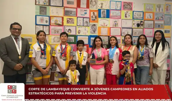 Corte de Lambayeque impulsa programa “Campeones de la Justicia” para prevenir la violencia