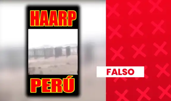 Es falso que las antenas de Jicamarca formen parte del proyecto HAARP de Estados Unidos: el observatorio peruano existe desde décadas antes