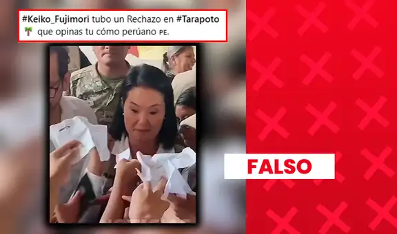 Es falso que Keiko Fujimori haya recibido rechazo durante una visita a Tarapoto: video corresponde a Tumbes y audio fue superpuesto