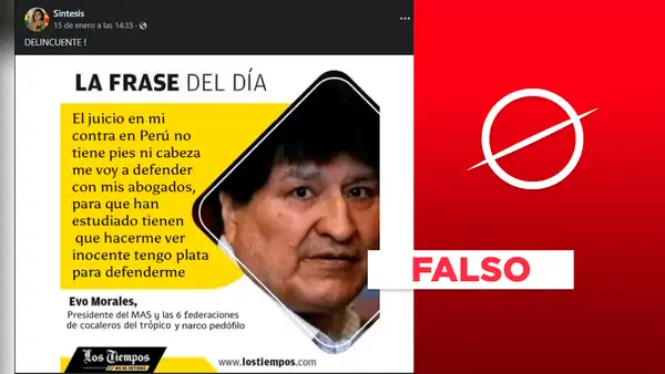 No, Evo Morales no ha dicho que usará su dinero y abogados para defenderse de juicio en Perú