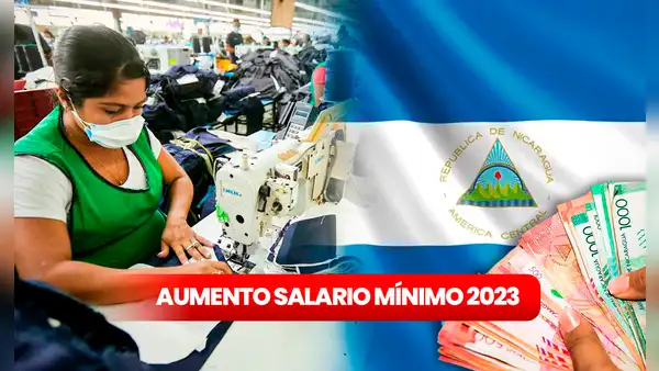 Salario mínimo en Nicaragua 2023: ¿quiénes recibirán un aumento y de cuánto será?