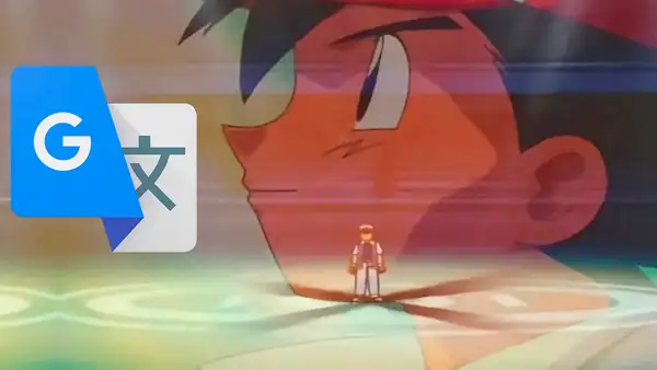 Google Traductor: Su versión del primer opening de Pokémon maravilla a fans [VIDEO]