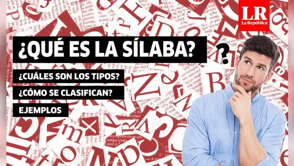 ¿Qué es la sílaba? Definición, tipos, clasificación y ejemplos fáciles
