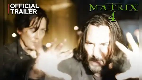 Tráiler de The Matrix 4 muestra a Keanu Reeves como Neo y escenas de acción