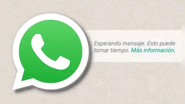 WhatsApp: ¿por qué suele salir la frase “Esperando el mensaje. Esto puede tomar tiempo”?