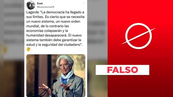 No hay registros de que Christine Lagarde dijera que “la democracia ha llegado a sus límites”